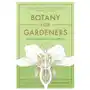 Botany for gardeners, fourth edition: an introduction to the science of plants Timber press Sklep on-line