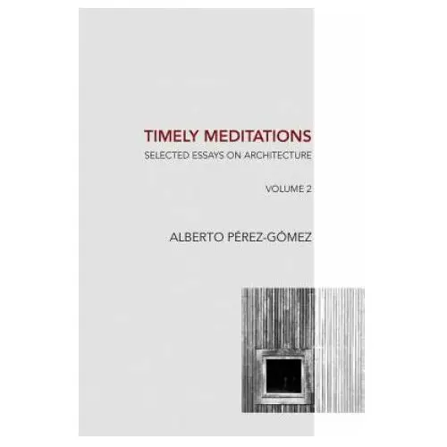 Timely Meditations, vol.2