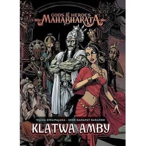 Mahabharata 1 klątwa amby Timof i cisi wspólnicy