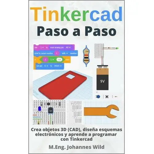 Tinkercad. Paso a Paso