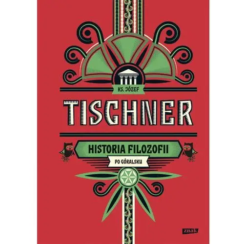 Tischner józef Historia filozofii po góralsku