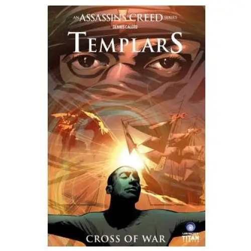 Assassin's creed: templars vol. 2: cross of war Titan books