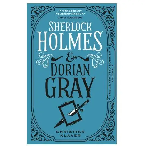 Classified dossier - sherlock holmes and dorian gray Titan books