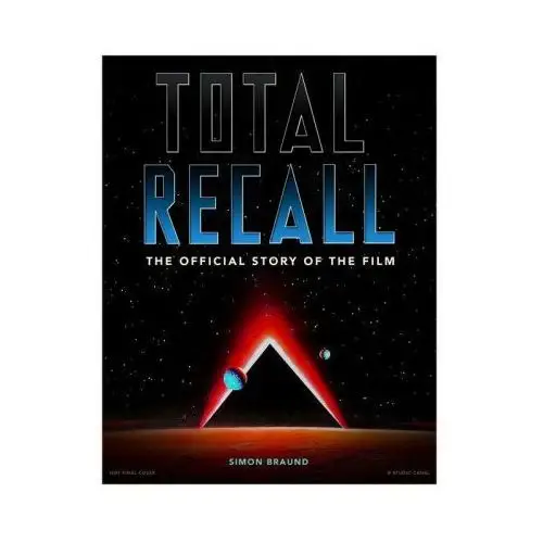 Total recall: the official story of the film Titan books