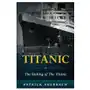 Titanic: The Sinking of The Titanic Sklep on-line