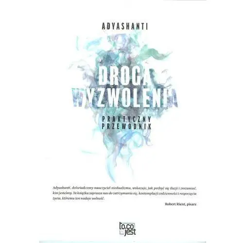 Droga wyzwolenia - Adyashanti,894KS (9147550)