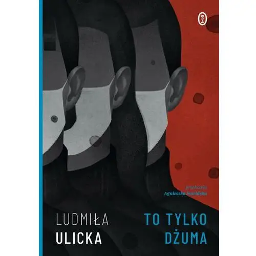 To tylko dżuma