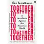 Together: A Manifesto Against the Heartless World Sklep on-line