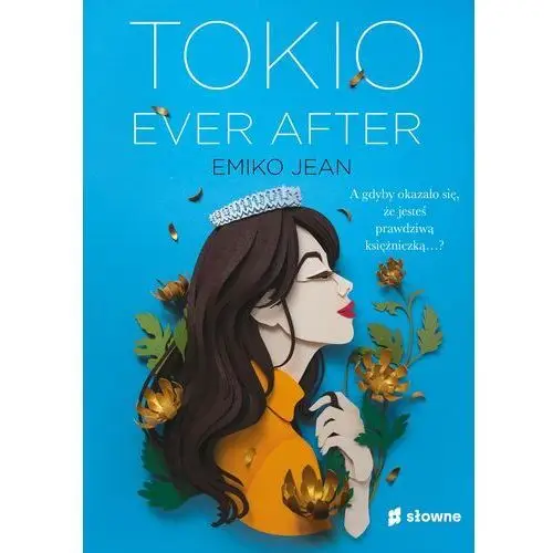 Tokio ever after Słowne (dawniej burda książki)