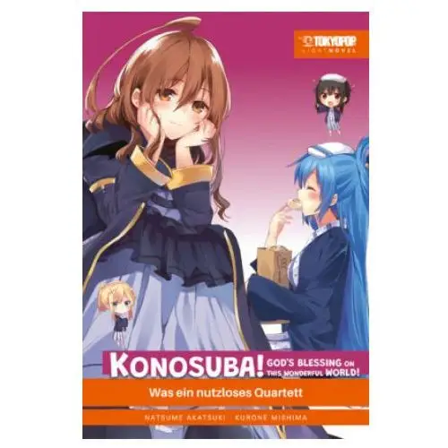 Konosuba! God's Blessing On This Wonderful World! Light Novel 04