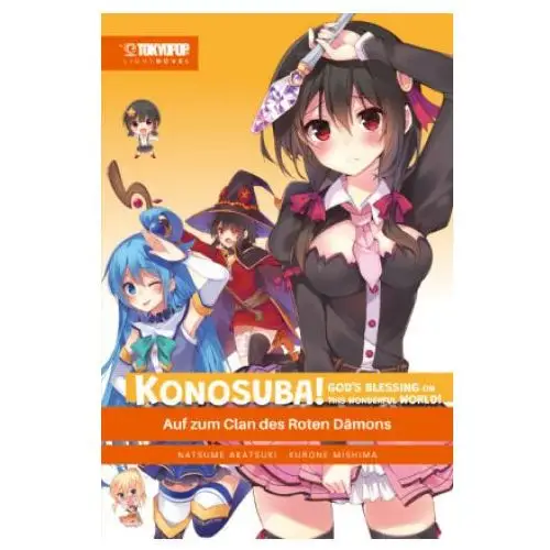 Tokyopop gmbh Konosuba! god's blessing on this wonderful world! light novel 05