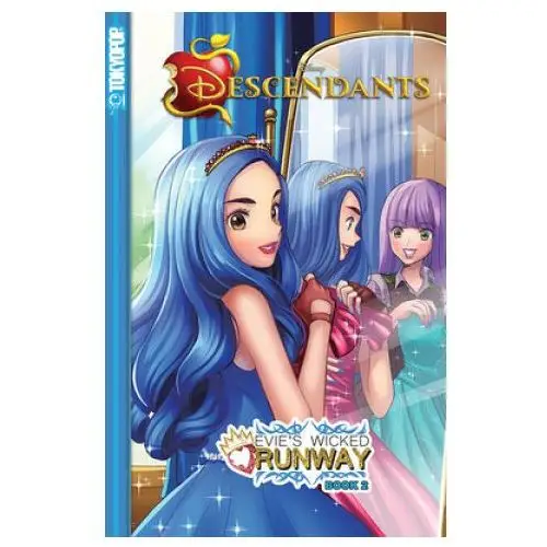 Disney manga: descendants - evie's wicked runway, book 2 Tokyopop press