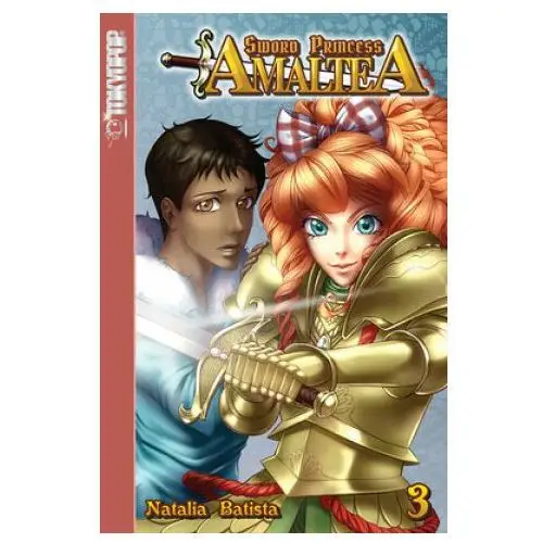 Sword princess amaltea, volume 3 (english) Tokyopop press