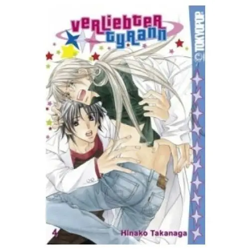 Verliebter tyrann. bd.4 Tokyopop