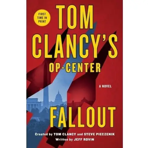 Tom Clancy's Op-Center: Fallout Jeff Rovin