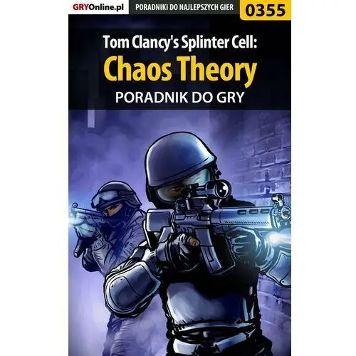 Tom Clancy's Splinter Cell: Chaos Theory - poradnik do gry