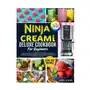 Ninja creami deluxe cookbook for beginners Tom tiddleson Sklep on-line