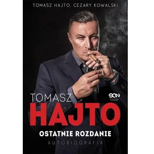 Tomasz Hajto. Ostatnie rozdanie. Autobiografia