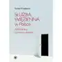 Służba więzienna w polsce Tomasz przesławski Sklep on-line