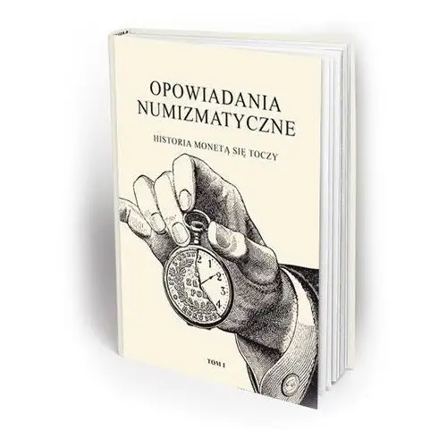 Tomasz witkiewicz Opowiadania numizmatyczne tom 1
