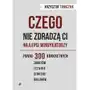 Czego nie zdradzą ci najlepsi windykatorzy - krzysztof tomczuk Tomczuk krzysztof Sklep on-line