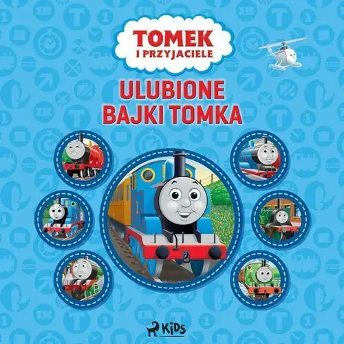 Tomek i przyjaciele - Ulubione Bajki Tomka