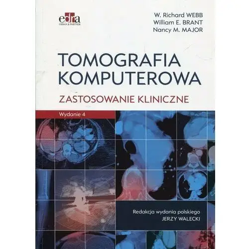 Tomografia komputerowa Zastosowanie kliniczne