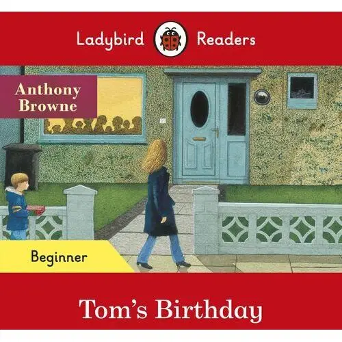 Tom's Birthday. Ladybird Readers. Beginner level