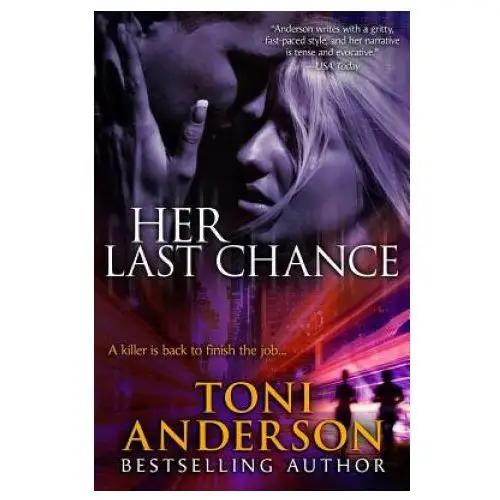 Toni anderson Her last chance