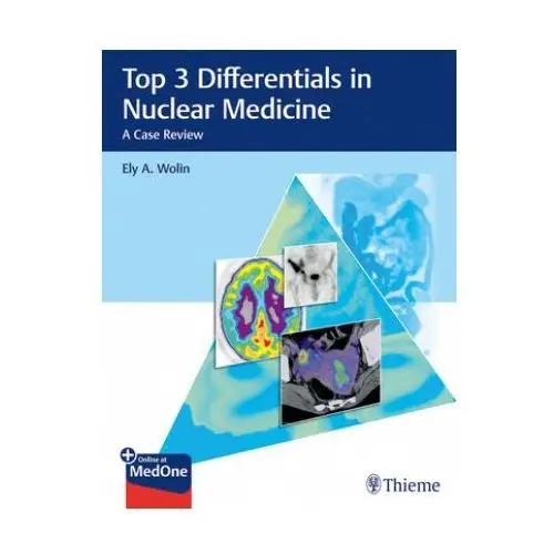 Top 3 differentials in nuclear medicine Thieme medical publishers inc