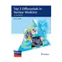 Top 3 differentials in nuclear medicine Thieme medical publishers inc Sklep on-line