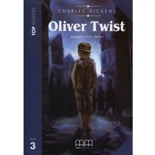 Top Readers. Level 3. Oliver Twist + CD