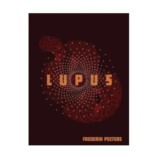 Frederik Peeters - Lupus