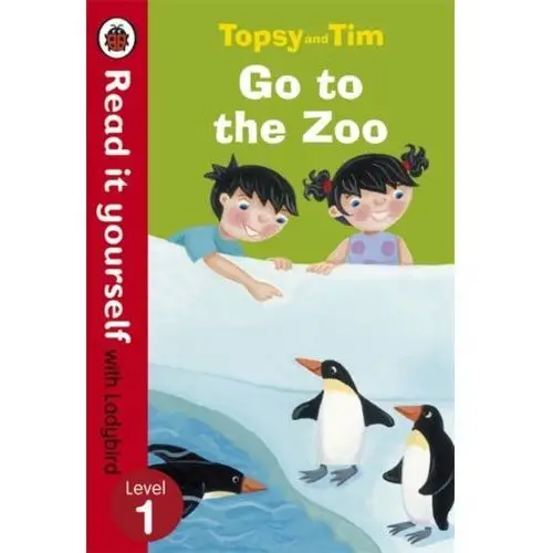 Topsy and Tim: Go to the Zoo - Read it yourself with Ladybird Adamson, Jean
