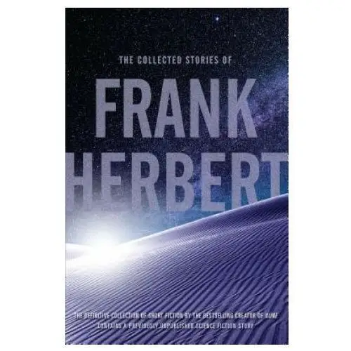 The collected stories of frank herbert Tor books