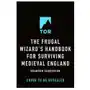 The Frugal Wizard's Handbook for Surviving Medieval England Sklep on-line