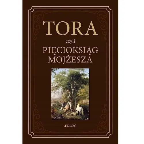 Tora, Czyli Pięcioksiąg Mojżesza Waldemar Chrostowski