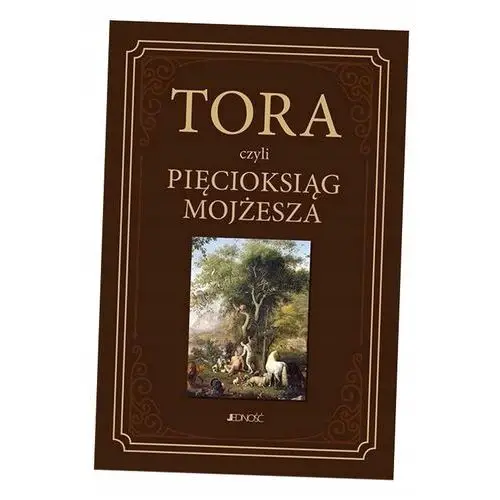 Tora, Czyli Pięcioksiąg Mojżesza Waldemar Chrostowski