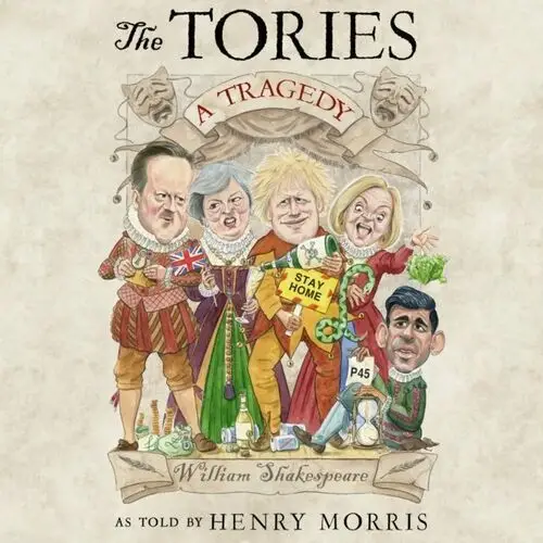 Tories. A Tragedy - audiobook