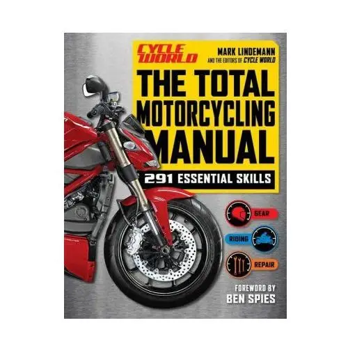 Total motorcycle manual Weldon owen, incorporated