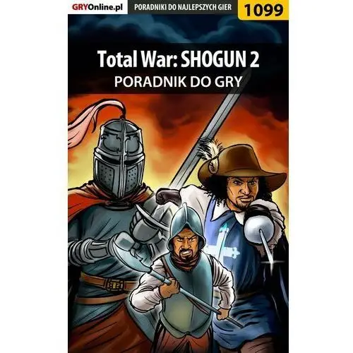 Total War: SHOGUN 2 - poradnik do gry