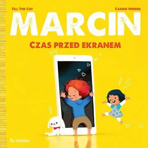 Totamto Marcin. czas przed ekranem