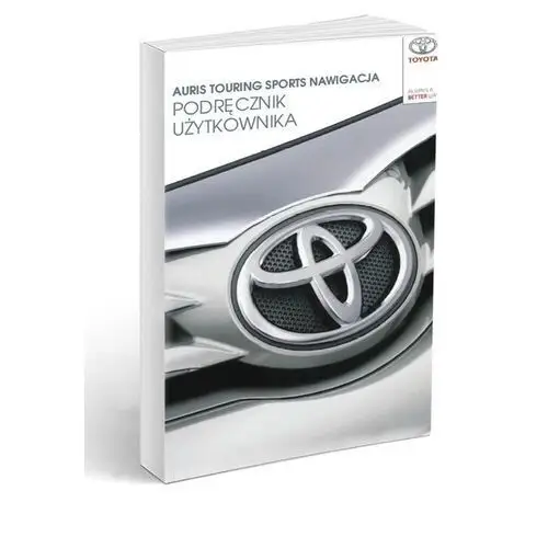 Toyota Auris Sport Touring Nawigacja Instrukcja Ob