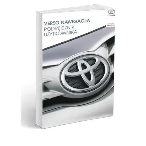 Toyota Verso Nawigacja+Radio Instrukcja Obsługi