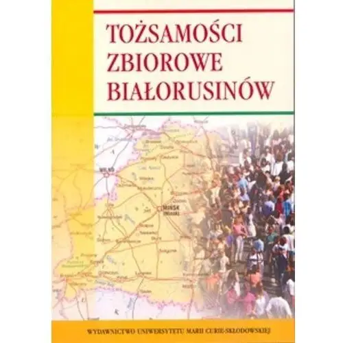 Tożsamości zbiorowe Białorusinów