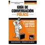 T&p books Guia de conversacion espanol-polaco y mini diccionario de 250 palabras Sklep on-line