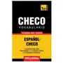 Vocabulario espanol-checo - 9000 palabras mas usadas Sklep on-line