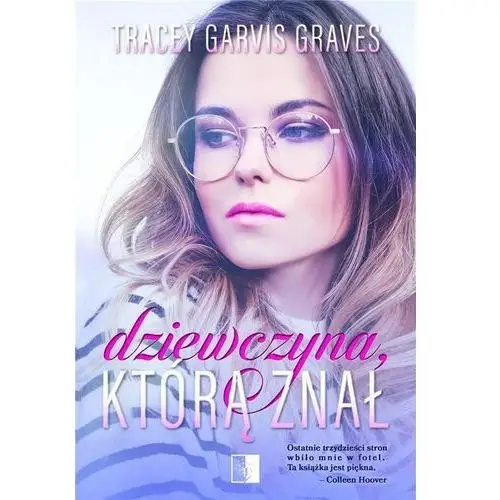 Tracey garvis graves Dziewczyna, którą znał 2