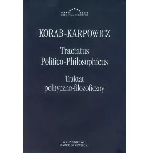 Tractatus Politico-Philosophicus Traktat polityczno-filozoficzny