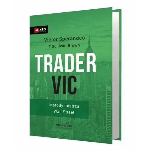 Trader Vic - Metody Mistrza Wall Street